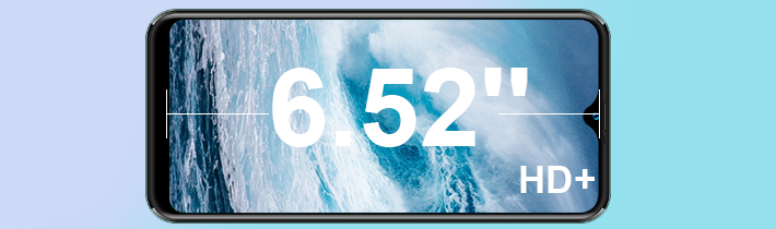 6.52''HD+ BIG SCREEN
